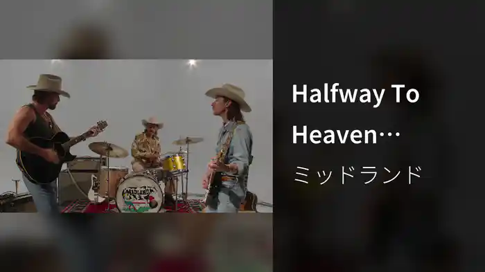 Halfway To Heaven (Performance Video)