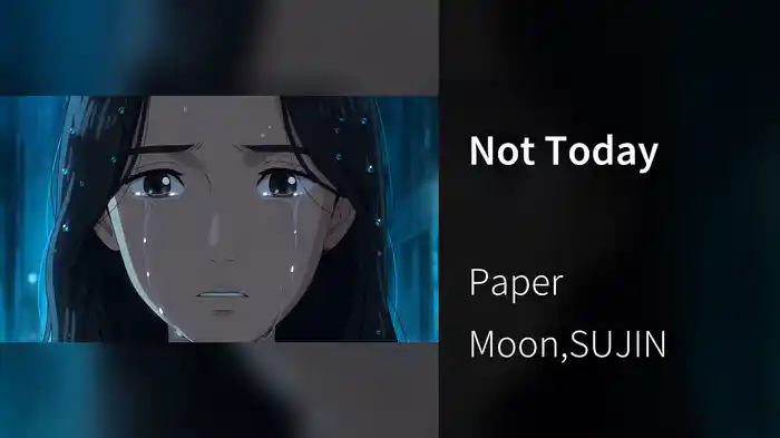 Not Today