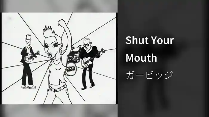 Shut Your Mouth