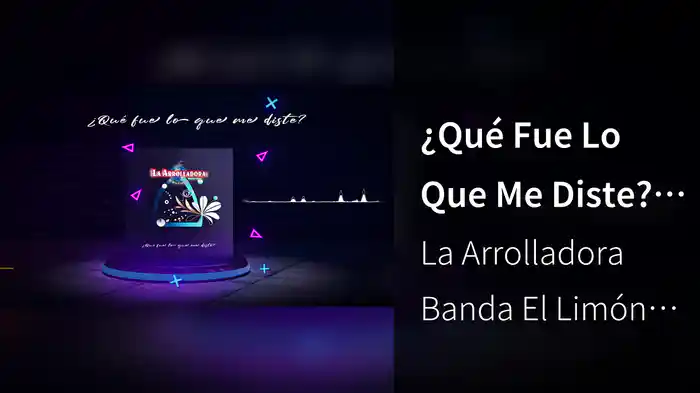 ¿Qué Fue Lo Que Me Diste? (Visualizer)