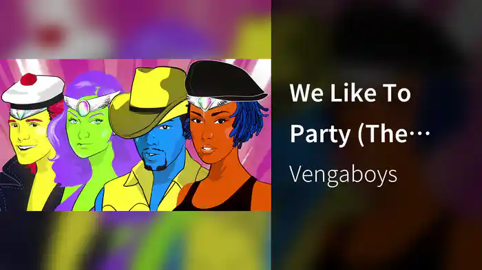 We Like To Party (The Vengabus) (Lyric Video)