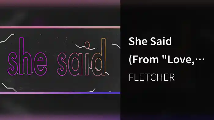 She Said (From "Love, Victor: Season 2"/Lyric Video)