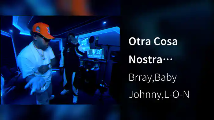 Otra Cosa Nostra (Visualizer)