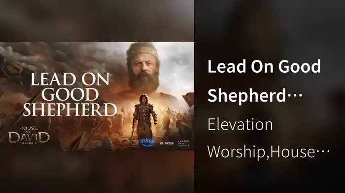 Lead On Good Shepherd (Audio)