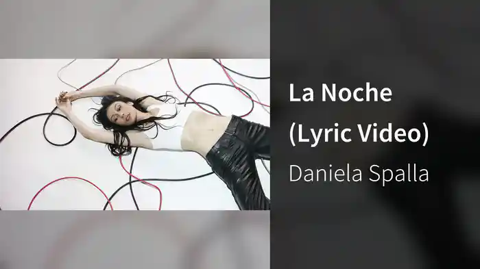 La Noche (Lyric Video)