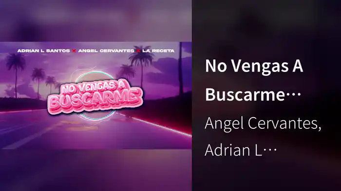 No Vengas A Buscarme (Visualizer)