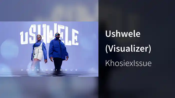 Ushwele (Visualizer)