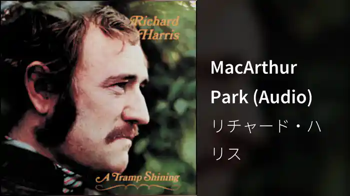 MacArthur Park (Audio)