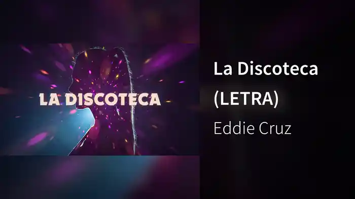 La Discoteca (LETRA)