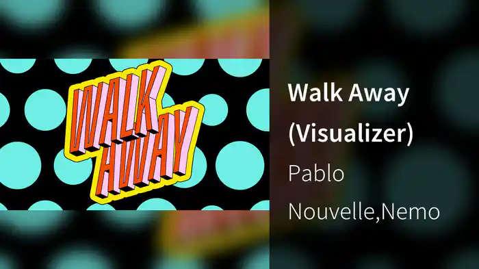 Walk Away (Visualizer)