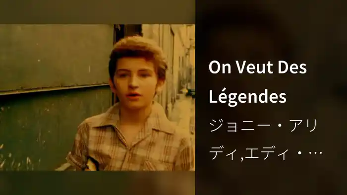 On Veut Des Légendes