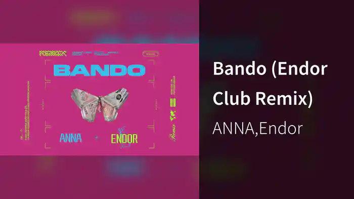 Bando (Endor Club Remix)