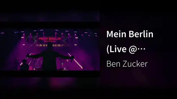 Mein Berlin (Live @ Mercedes-Benz Arena Berlin 2019)