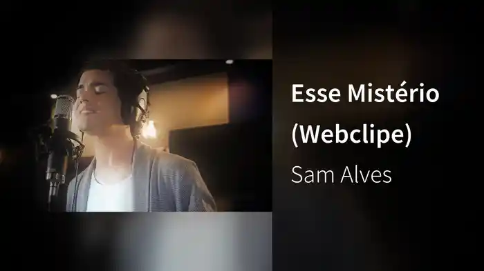 Esse Mistério (Webclipe)