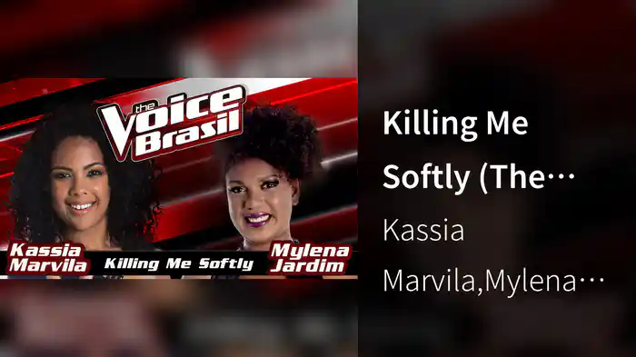 Killing Me Softly (The Voice Brasil 2016 / Audio)