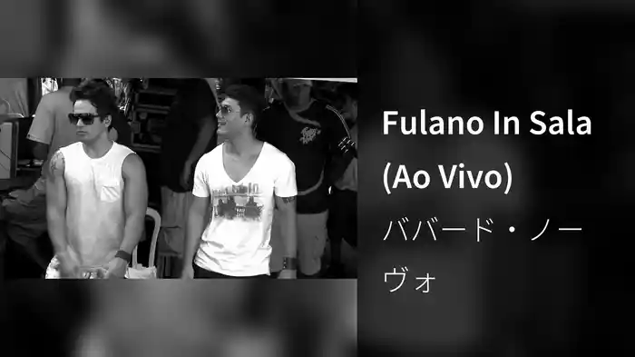 Fulano In Sala (Ao Vivo)
