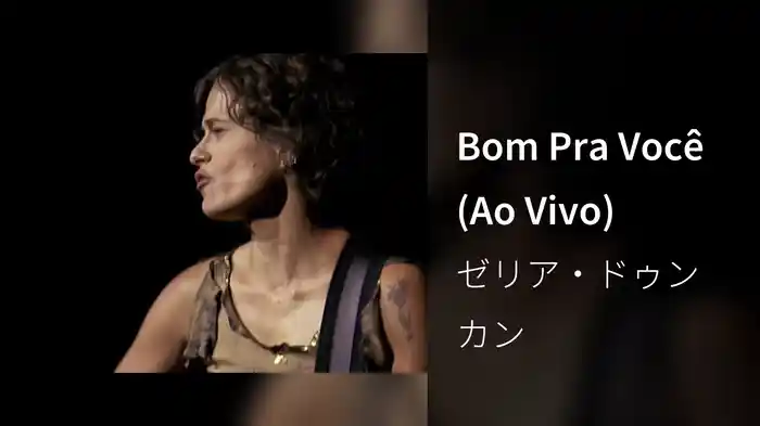Bom Pra Você (Ao Vivo)