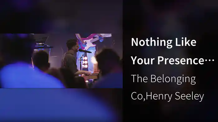 Nothing Like Your Presence (Spontaneous) (Live In Nashville, TN/2021)