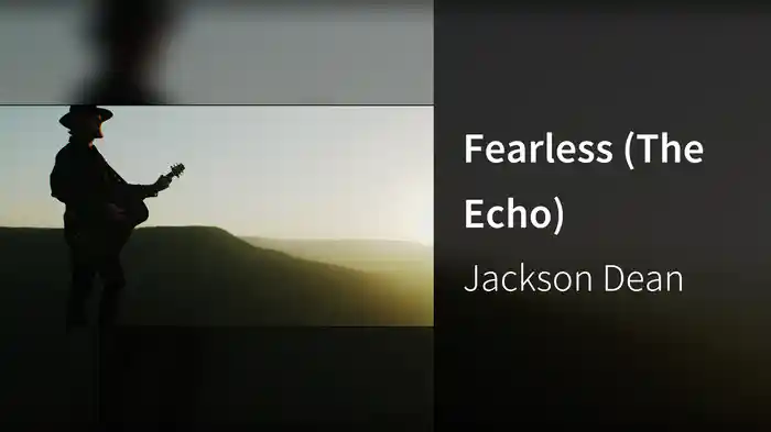 Fearless (The Echo)