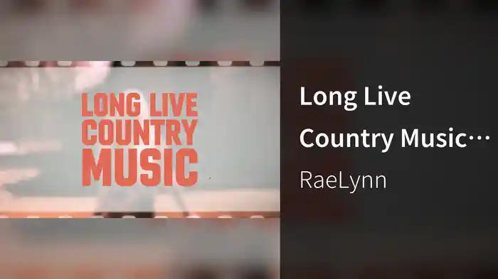 Long Live Country Music (Lyric Video / Clean Version)