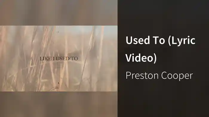 Used To (Lyric Video)