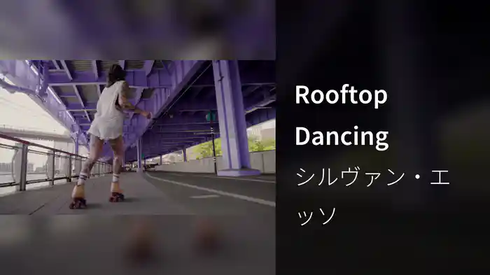 Rooftop Dancing