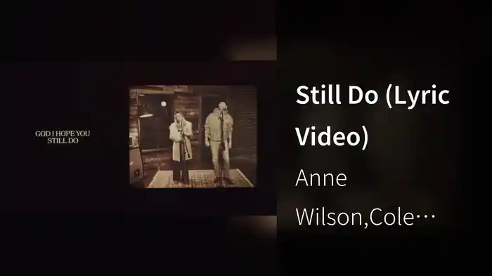 Still Do (Lyric Video)
