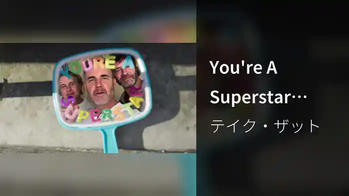 You're A Superstar (Lyric Video)
