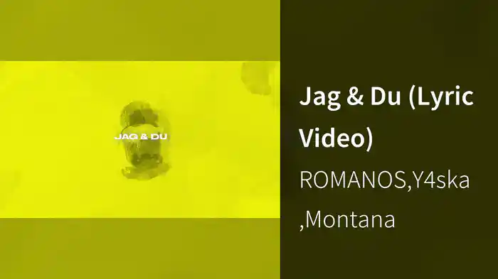 Jag & Du (Lyric Video)