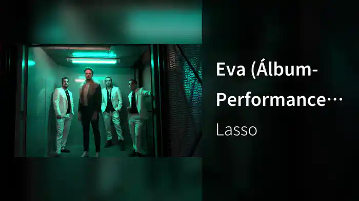 Eva (Álbum- Performance Video)