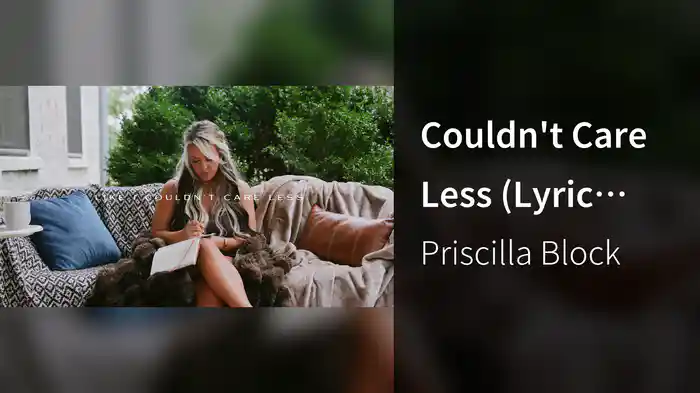 Couldn't Care Less (Lyric Video)