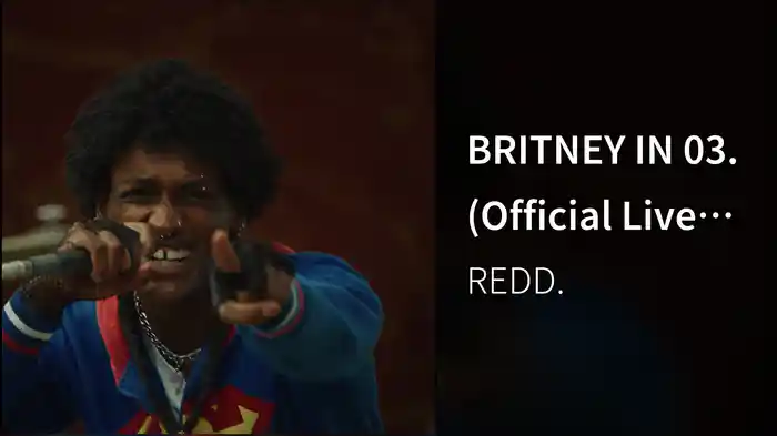 BRITNEY IN 03. (Official Live Video)