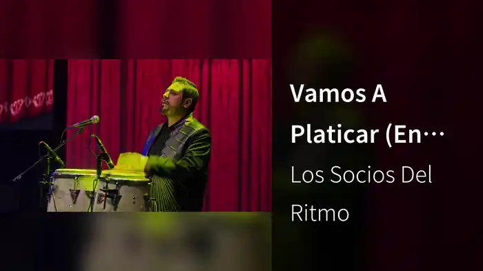 Vamos A Platicar (En Vivo Desde El Auditorio Nacional)