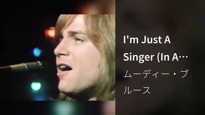 I'm Just A Singer (In A Rock And Roll Band)