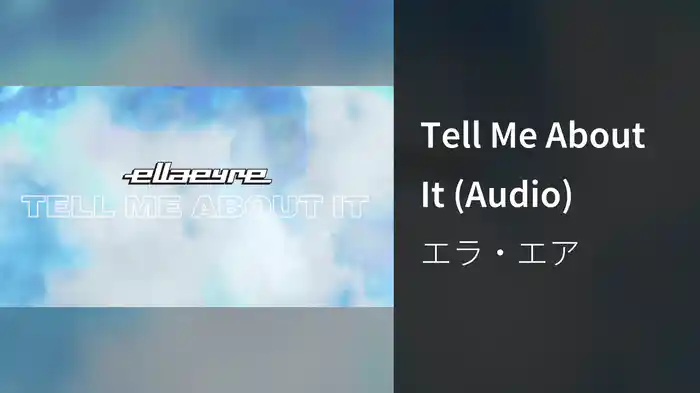 Tell Me About It (Audio)