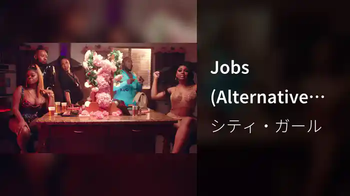 Jobs (Alternative Video)