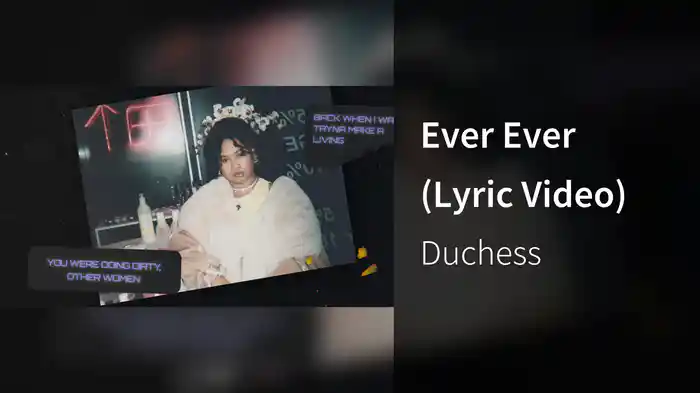 Ever Ever (Lyric Video)
