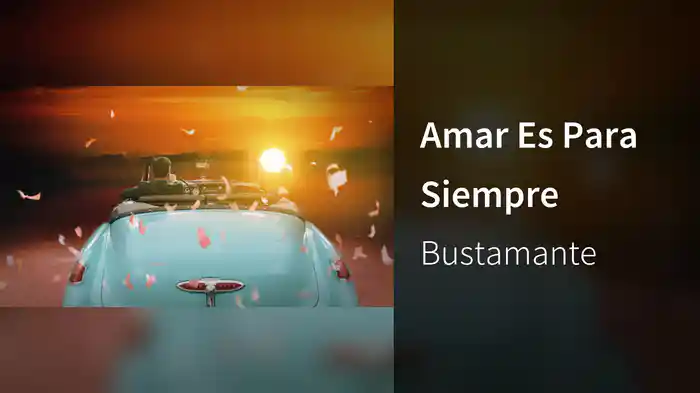 Amar Es Para Siempre