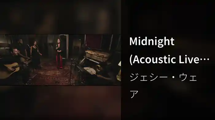 Midnight (Acoustic Live Session)