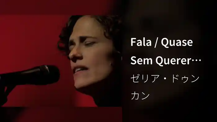 Fala / Quase Sem Querer (Ao Vivo)