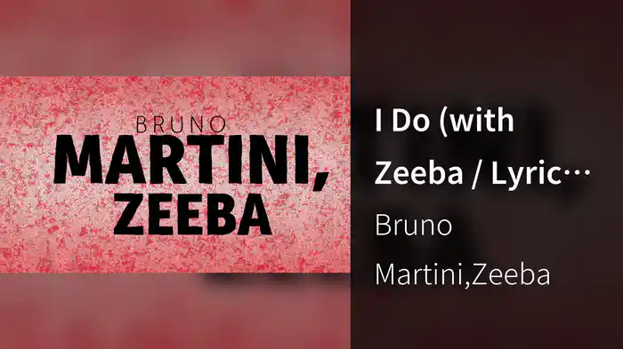 I Do (with Zeeba / Lyric Video)