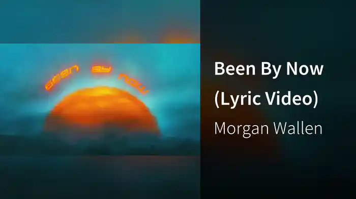 Been By Now (Lyric Video)