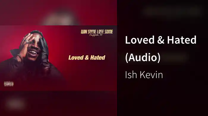 Loved & Hated (Audio)