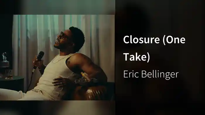 Closure (One Take)