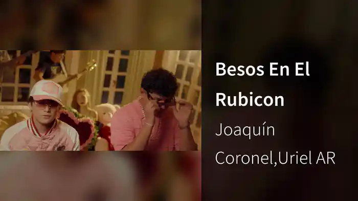 Besos En El Rubicon