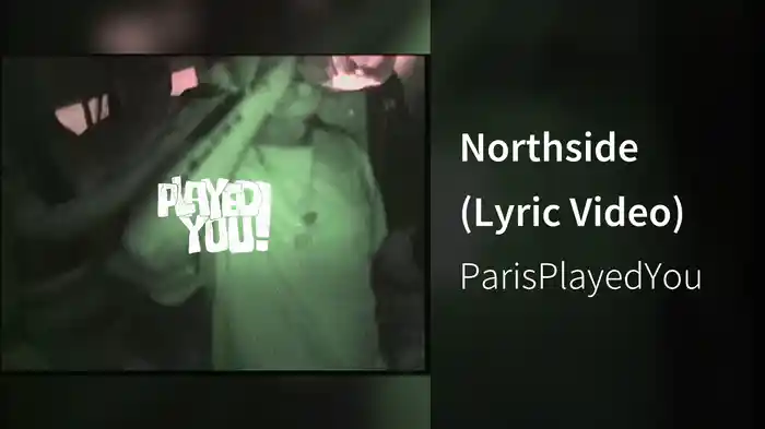 Northside (Lyric Video)