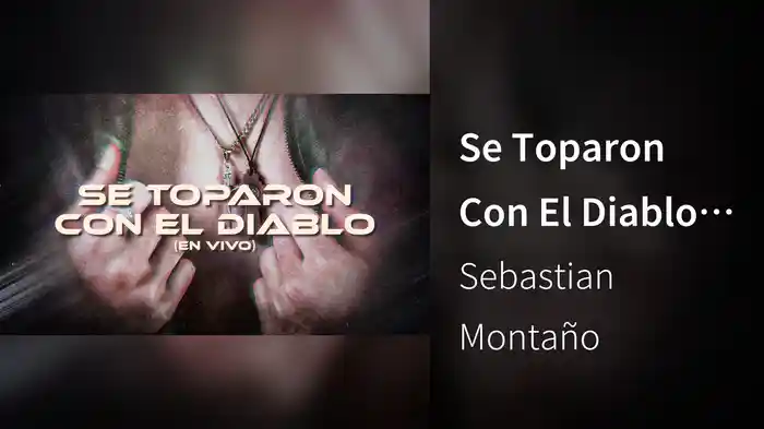 Se Toparon Con El Diablo (En Vivo / LETRA)