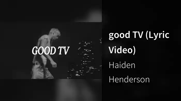 good TV (Lyric Video)