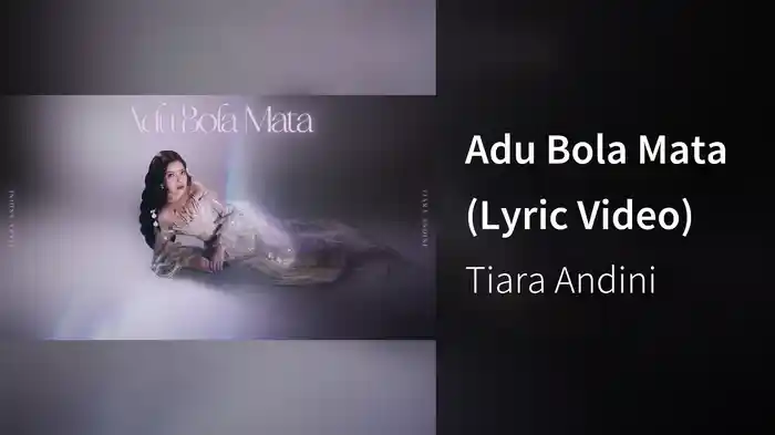 Adu Bola Mata (Lyric Video)