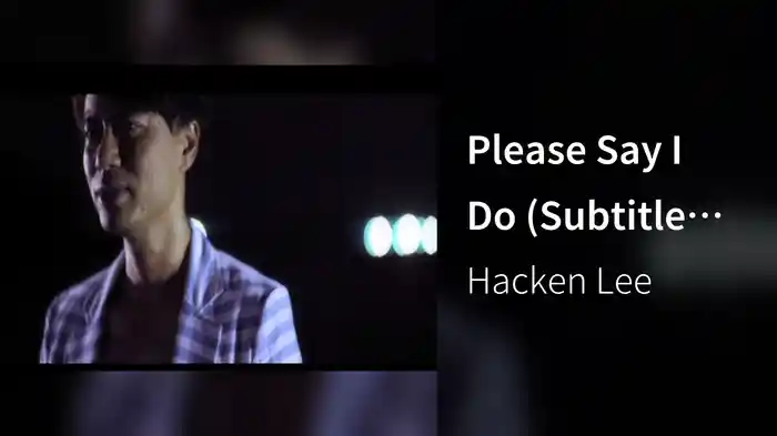 Please Say I Do (Subtitle Version)